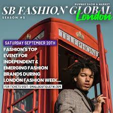 SB Fashion Week London Runway Show & Market